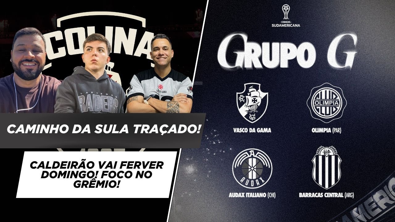 VASCO RUMO A BARRANQUILLA PELA SULA? - ANDRES E PUMA CONVOCADOS! - CALDEIRÃO LOTADO NO DOMINGO!