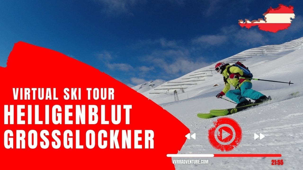 Lyžování  Heiligenblut am Grossglockner Ski Virtual Tour 4K