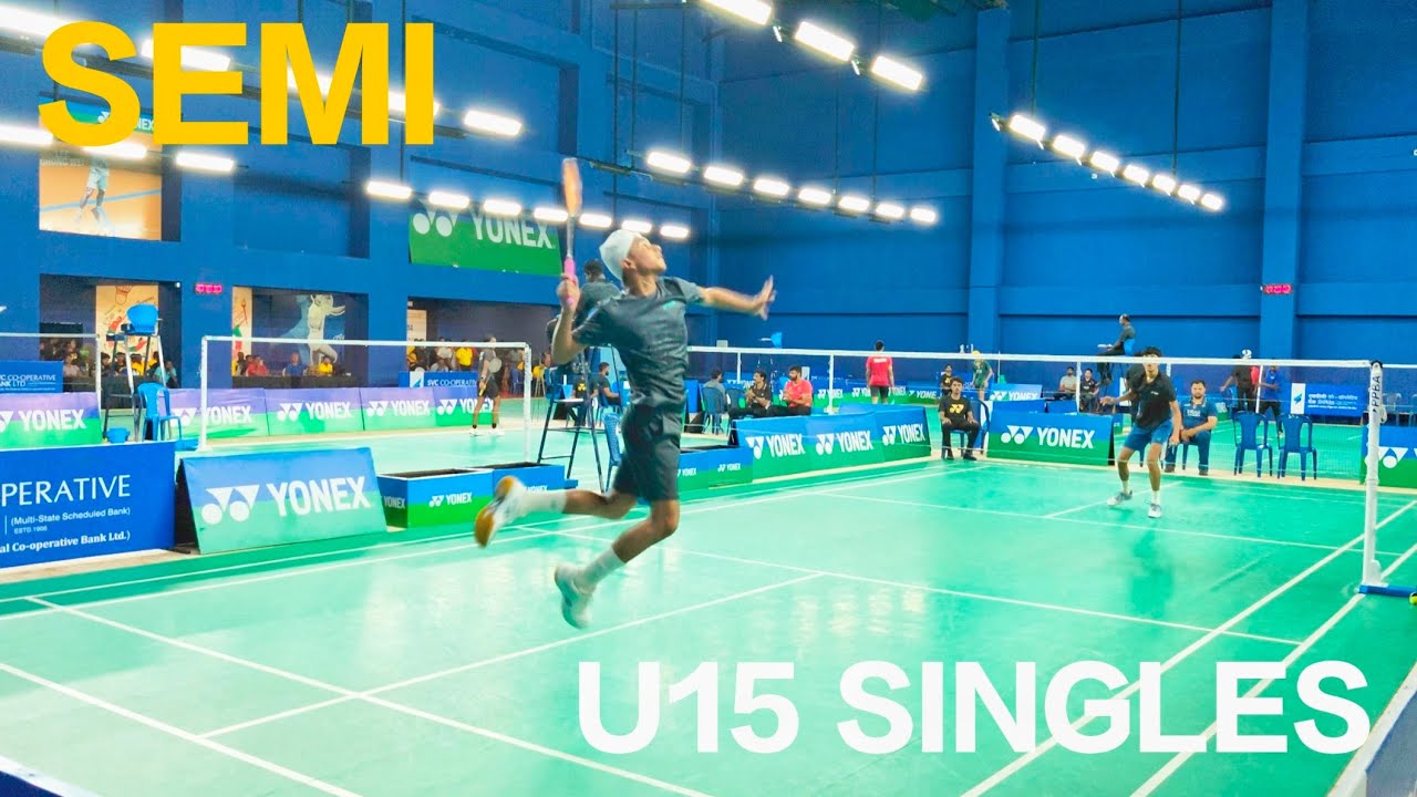 SEMI BS U15 YONEX-SUNRISE ALL INDIA SUB JUNIOR RANKING TOURNAMENT BANGALORE WAZIR SINGH V/S ANSHUMAN