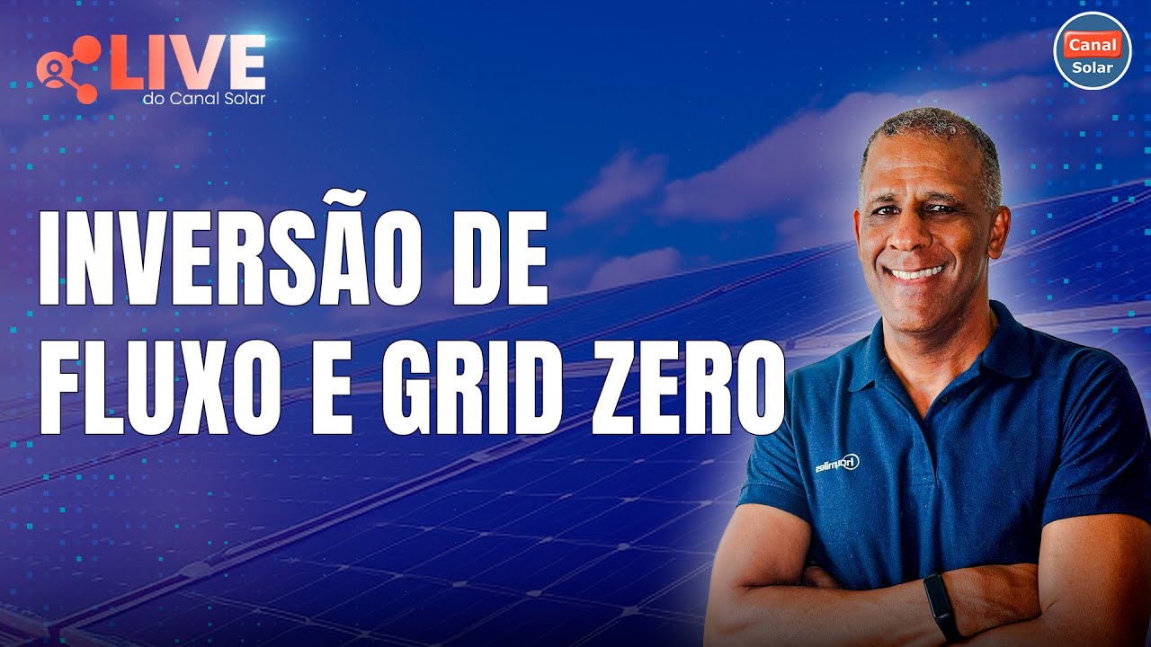 Desafios da Inversão de Fluxo: Soluções e Estratégias para Maximizar Suas Vendas | Live Canal Solar