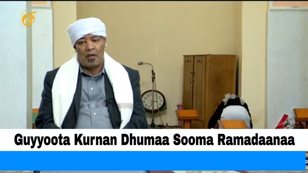Guyyoota Kurnan Dhumaa Sooma Ramadaanaa