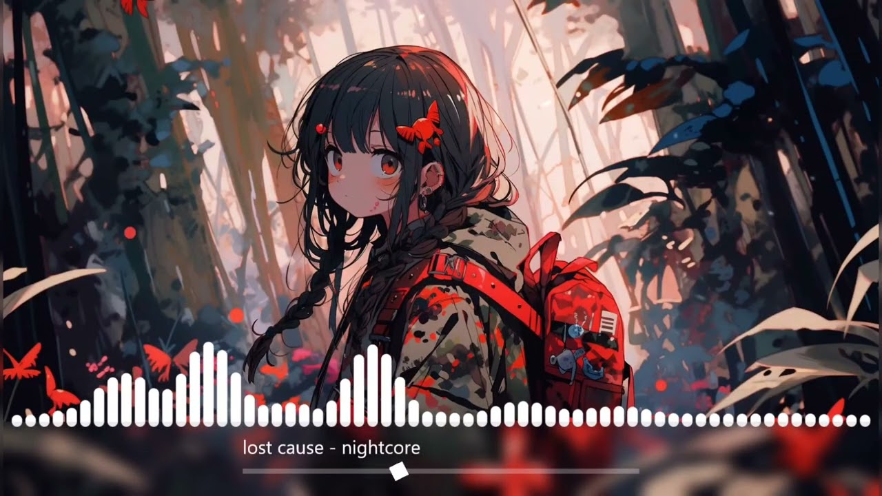 lost cause (maggie lindemann) - nightcore