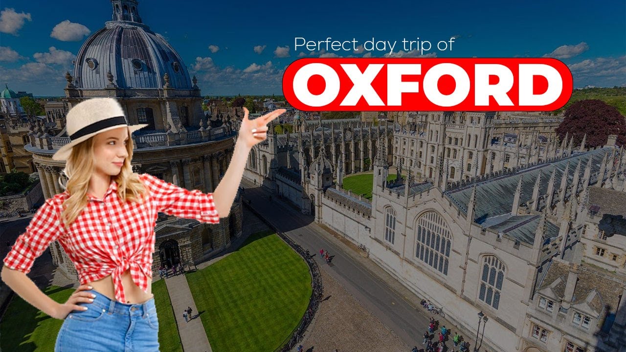 PERFECT Day Trips From OXFORD Are Just A Click Away BEYOND OXFORD