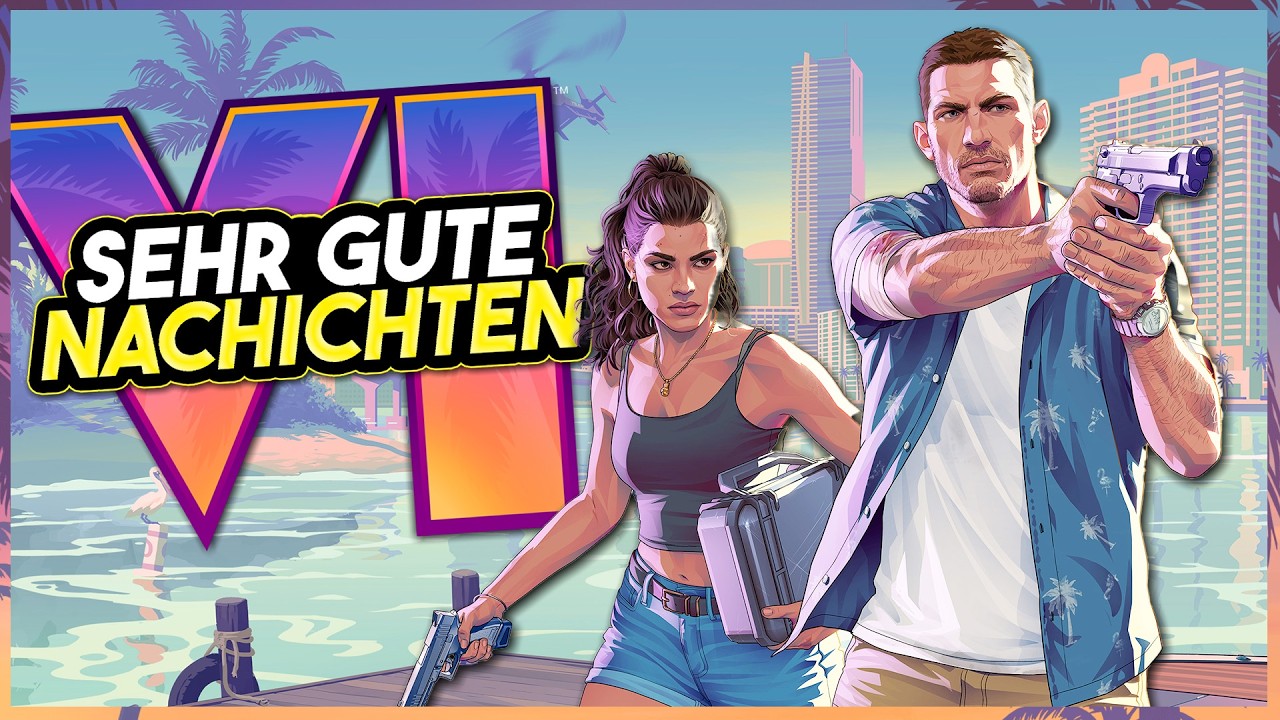 🔥 SEHR gute Nachrichten für GTA 6 - Release Termin & Marketing bestätigt