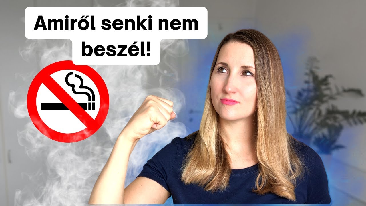 Hogyan szoktam le ÖRÖKRE a dohányzásról - amiről senki nem beszél!
