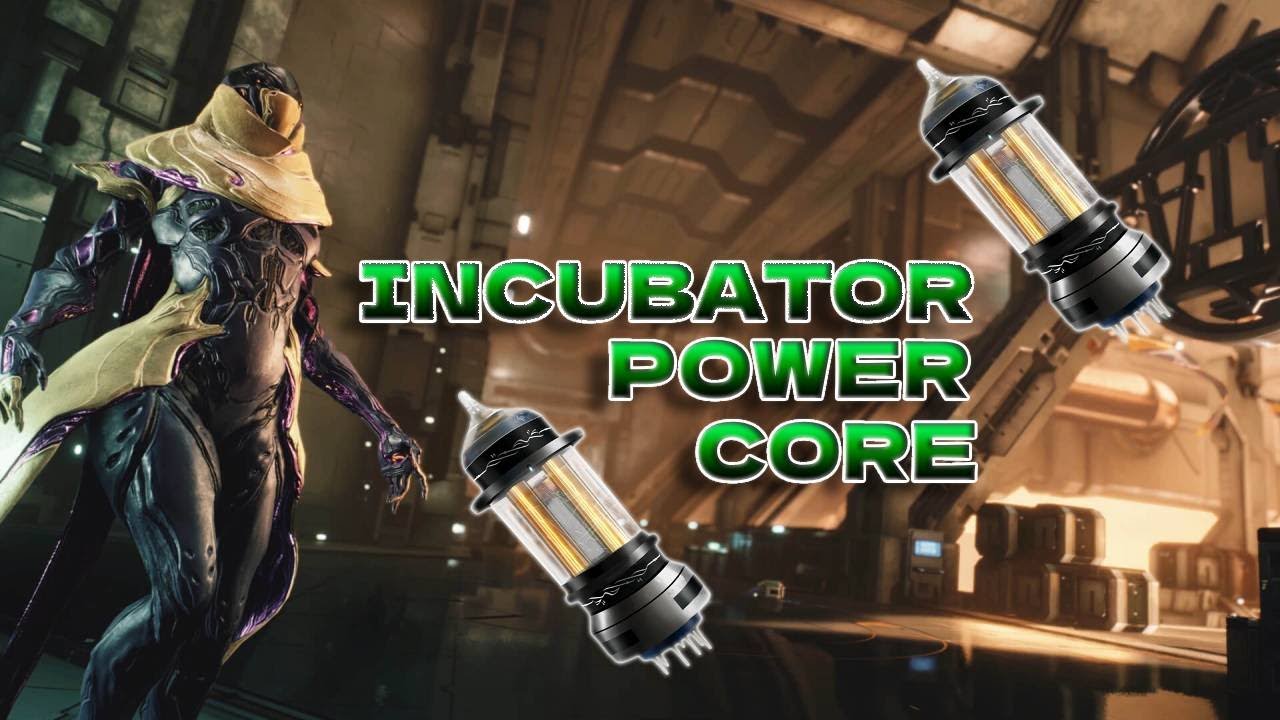 *WARFRAME* How To Get Incubator Power Core