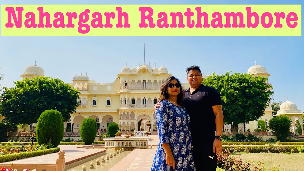 North West EP 02: RoadTrip 2021 | Rajasthan | Jaipur to Ranthambore | Nahargarh | Roving Couple