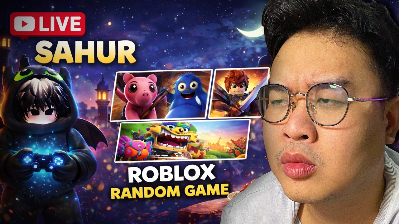 KITA AKAN MAINKAN GAME ROBLOX YANG BELUM PERNAH KITA MAININ HARI INI - Day 16 Live Sahur