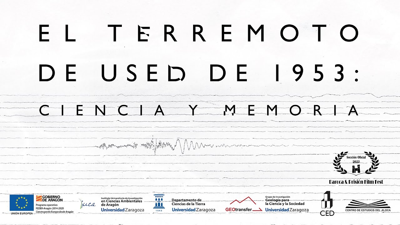 El terremoto de Used de 1953: Ciencia y Memoria