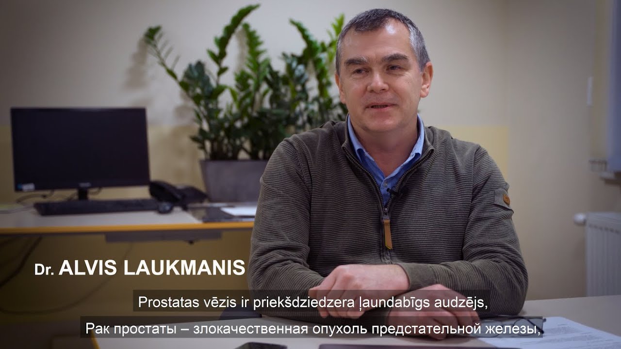 Prostatas vēzis | Dr. Alvis Laukmanis