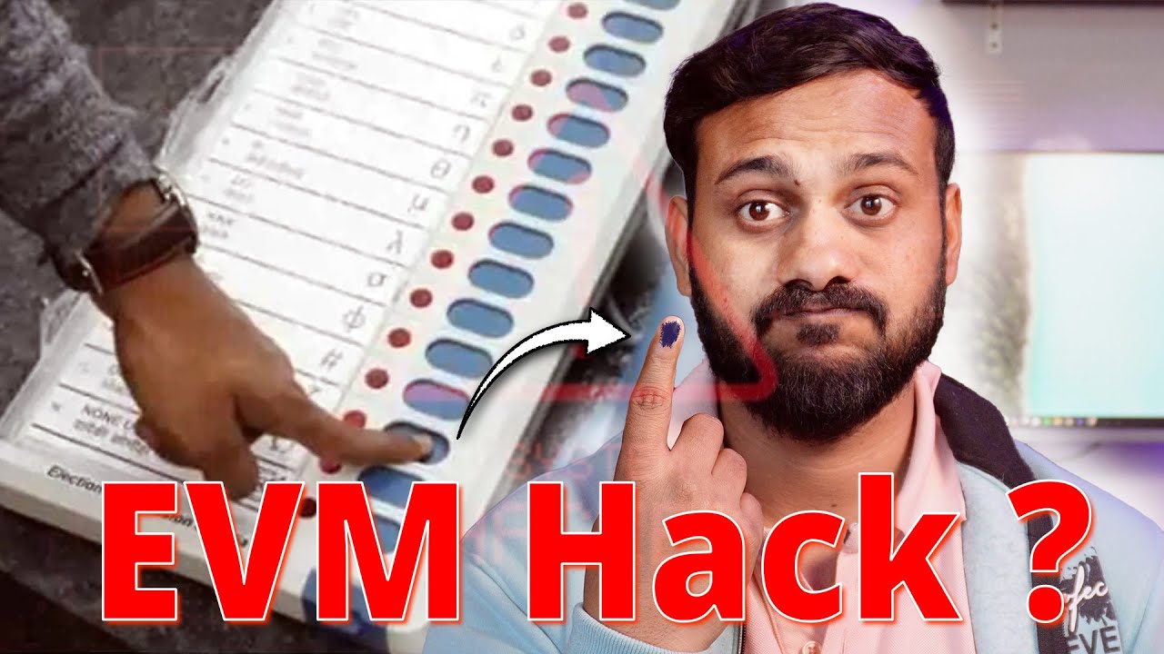 EVM Hacking | Can Voting Machines Be Hacked | EVM Hacking Is Possible Explained.