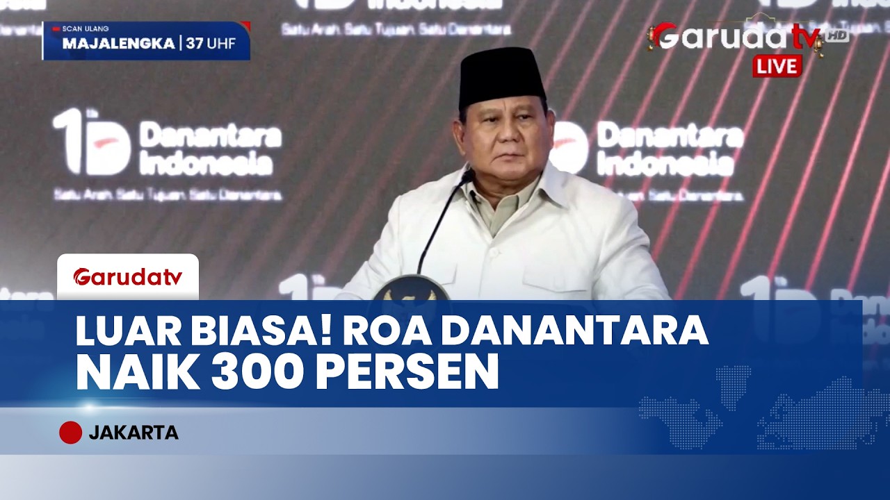 Presiden Prabowo Puji Kinerja 1 Tahun Danantara: Return on Asset Tembus 300 Persen!