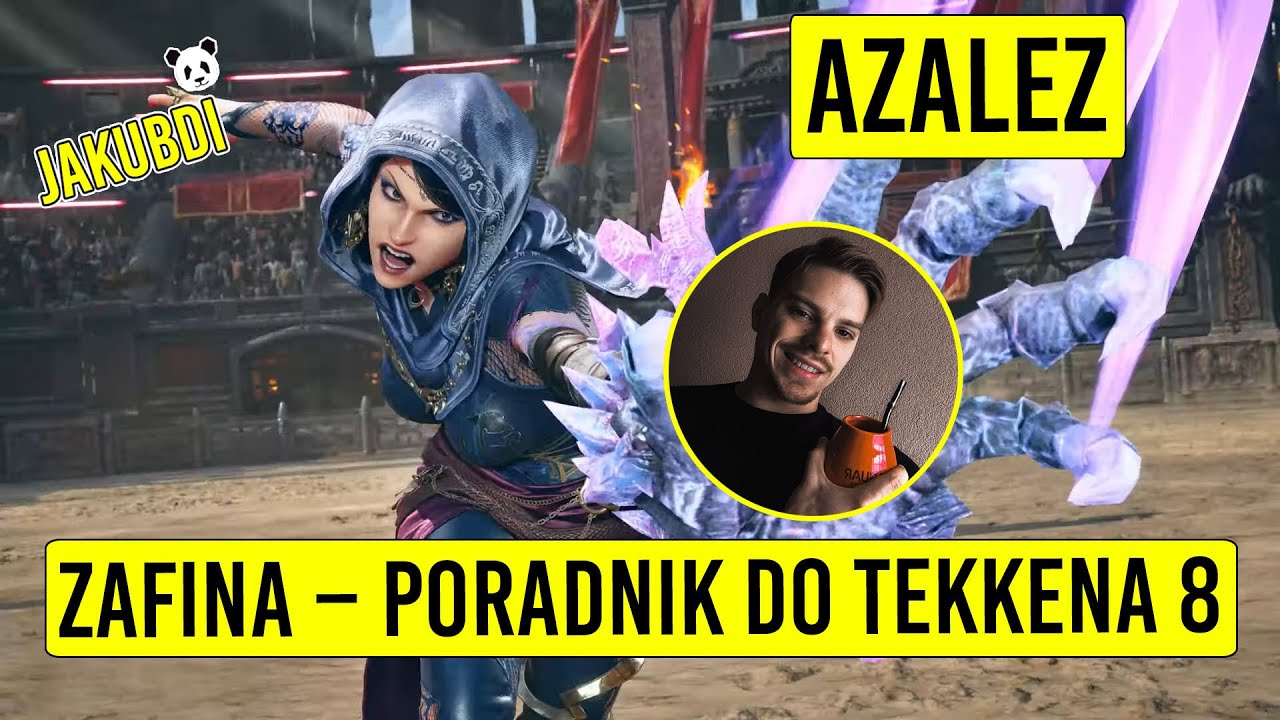 Zafina – poradnik do Tekkena 8 (Azalez uczy mnie grać)