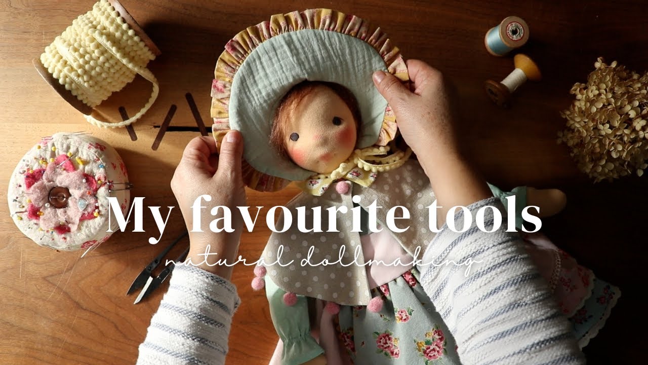 Doll Making: My Favourite Tools When Making Natural Fiber Art Dolls [SUB]