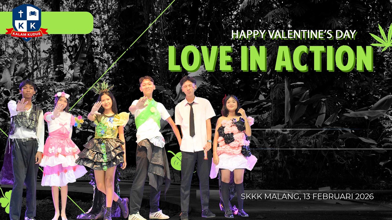 Happy Valentine's Day - Love in Action