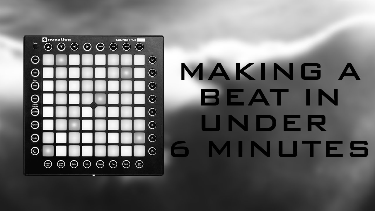 Making a Beat in 6 minutes with the Novation Launchpad Pro