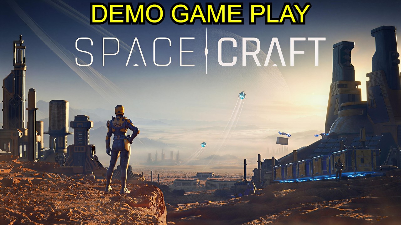 SpaceCraft - New Demo Gameplay