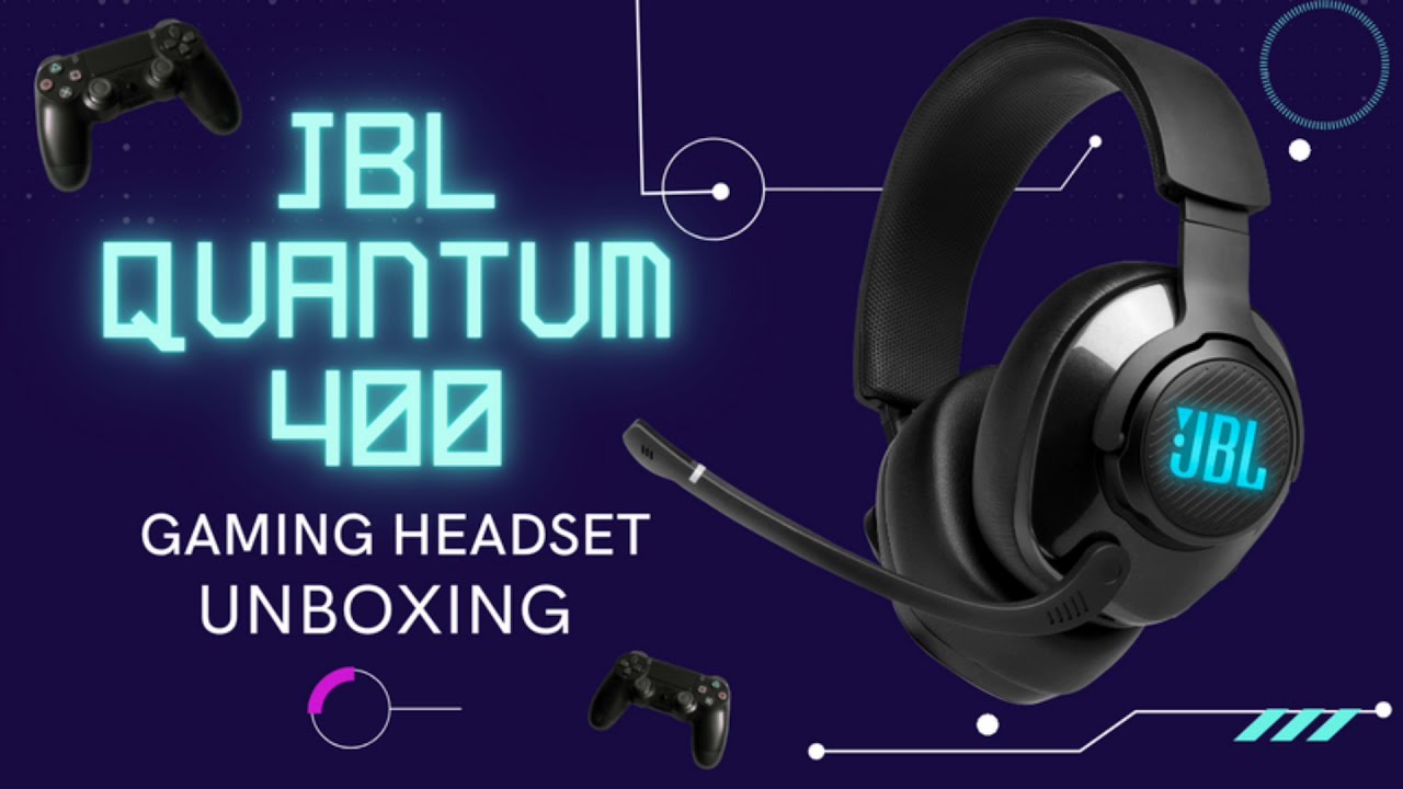JBL QUANTUM 400 GAMING HEADSET - UNBOXING