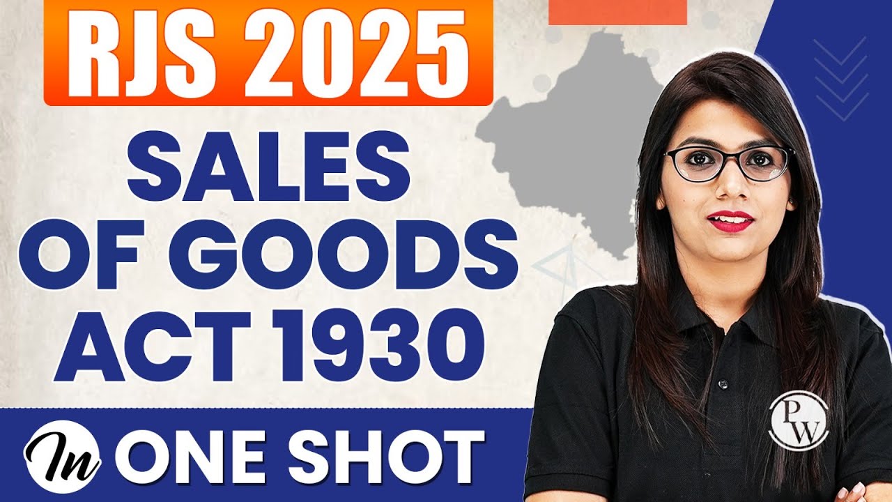 Sales of Goods Act 1930 One Shot | RJS Exam 2025 | Rajasthan Judiciary | Judiciary By PW