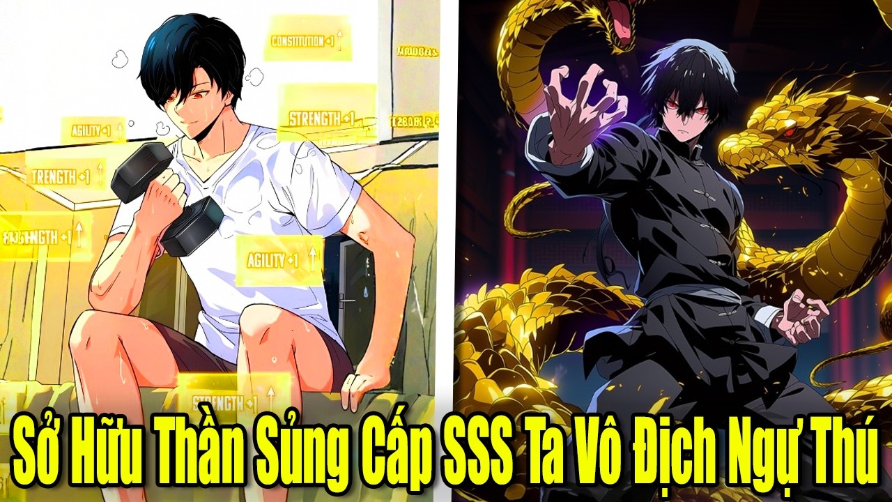 FULL BỘ  | Sở Hữu Thần Sủng Cấp SSS Ta Vô Địch Thế Giới Ngự Thú | Review Truyện