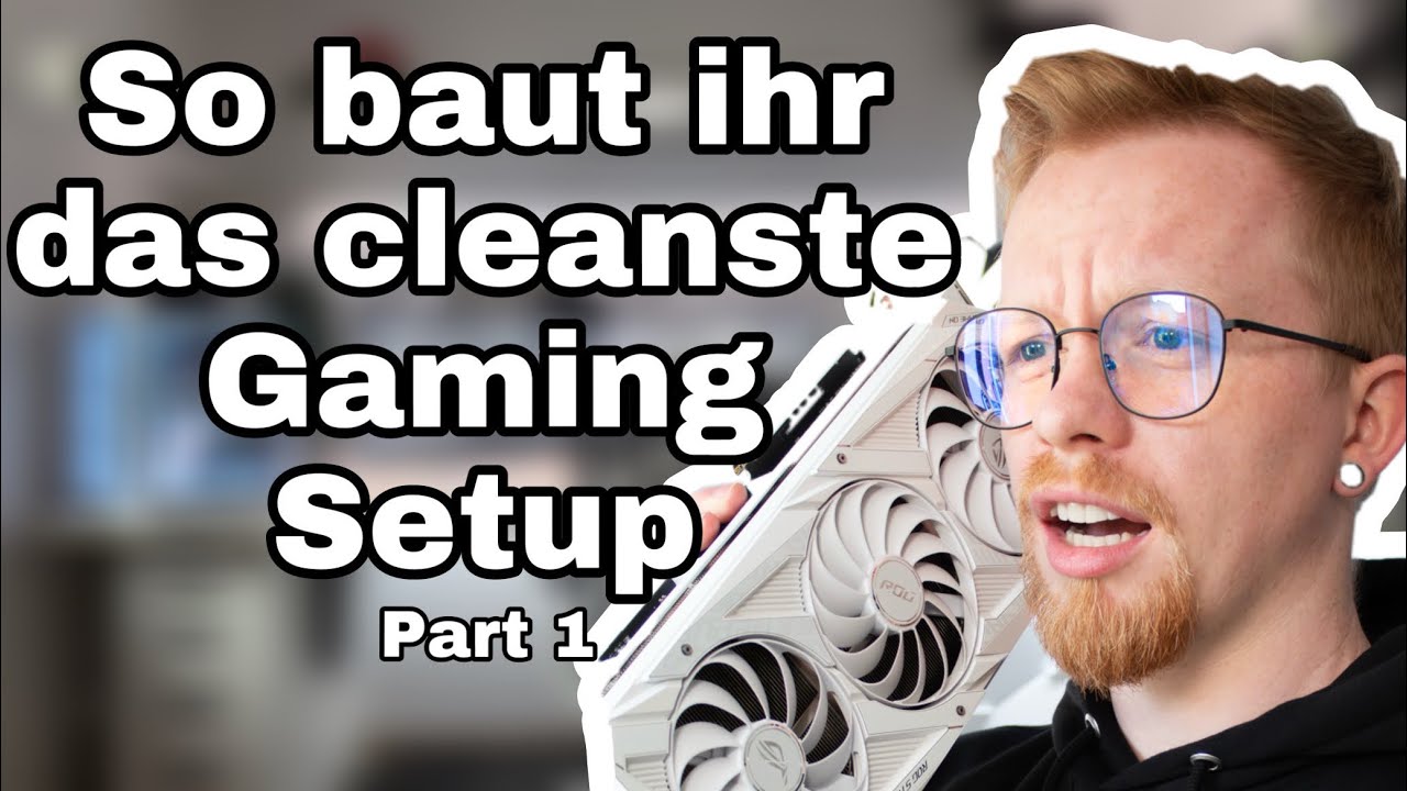 So baut ihr das cleanste Gaming Setup / Part Tisch und Kabelmanagement