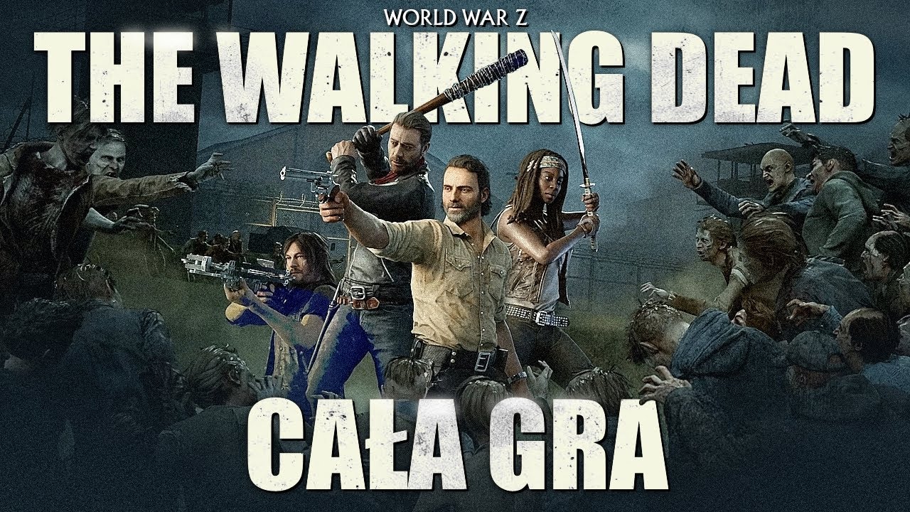 World War Z: The Walking Dead PL - Cała Gra - Gameplay PL 4K
