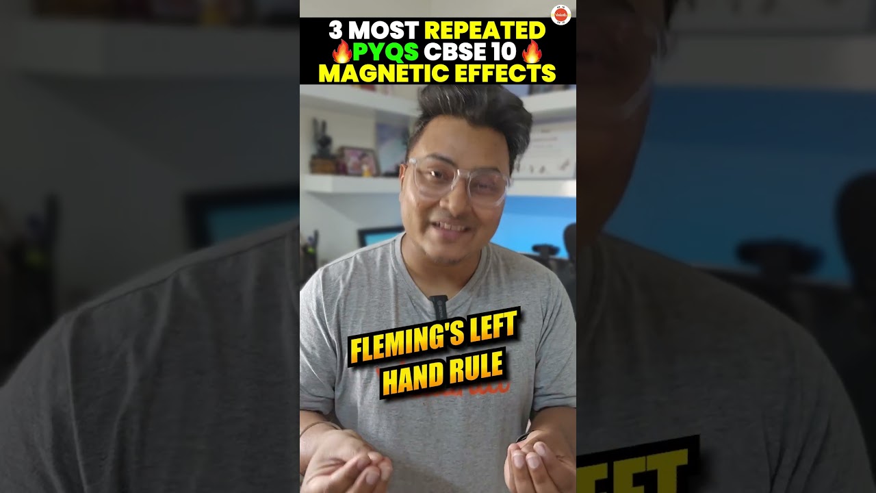 Magnetic Effects of Electric Current Class 10 | 3 Most Repeated PYQs | Physics - Science | CBSE 2024