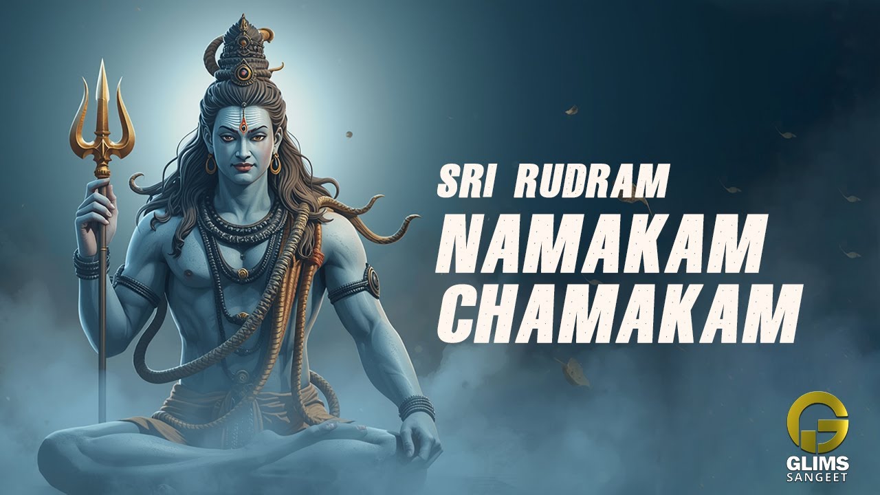 Sri Rudram Namakam Chamakam | Lord Shiva Vedic Mantra | GLIMS SANGEET