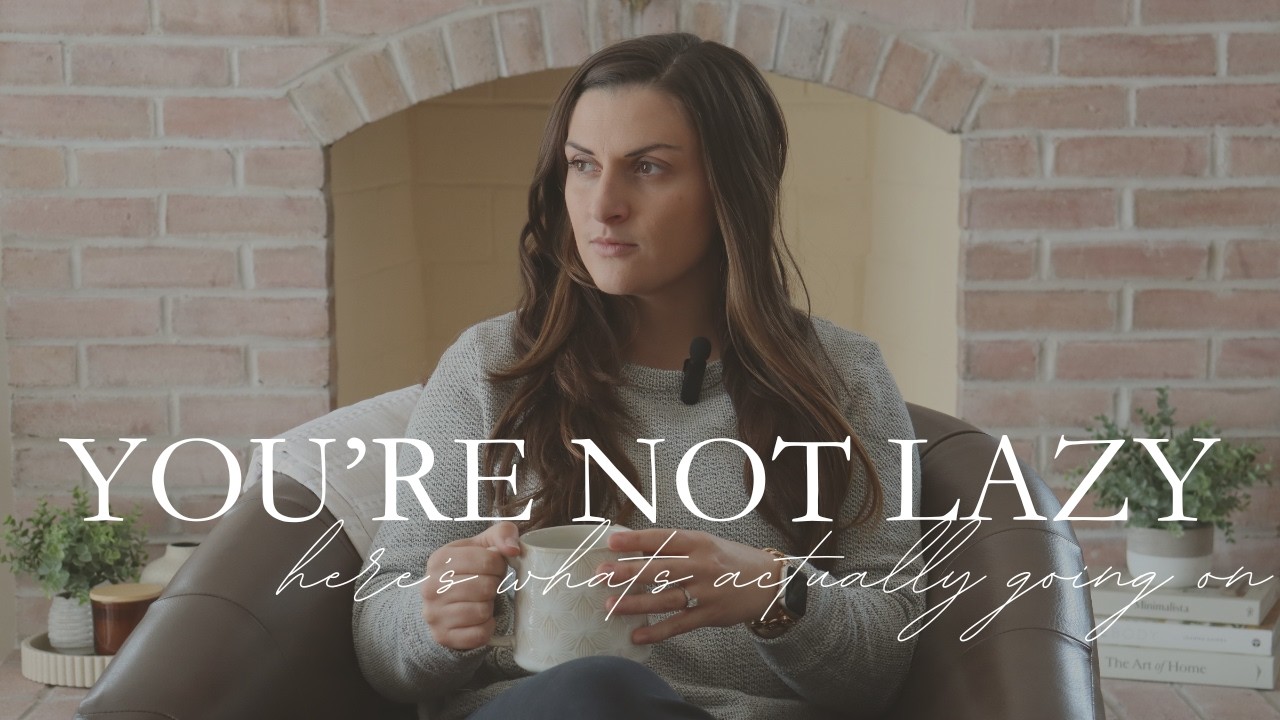 You’re Not Lazy | Here’s What’s Actually Happening