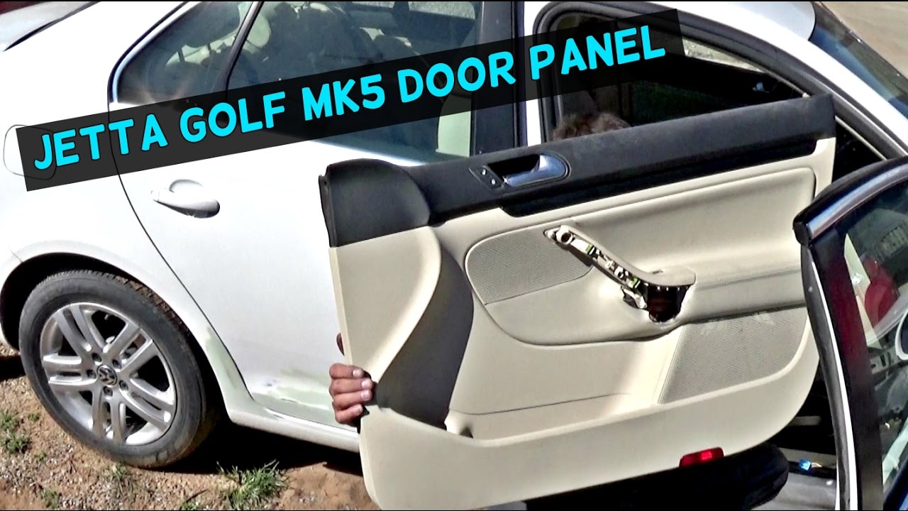 HOW TO REMOVE FRONT DOOR PANEL ON VW JETTA GOLF MK5 2005 2006 2007 2008 2009 2010