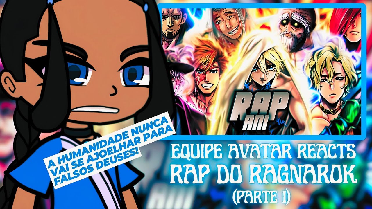 Equipe Avatar React ao Rap do Ragnarok | Deuses Vs Humanos | (AniRap) | (Parte 1)