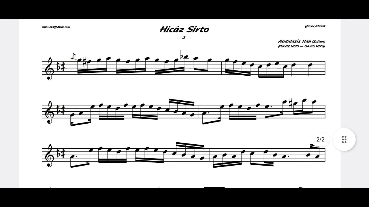 (Solfej Çalışması) Hicaz Sirto/ Sultan Abdülaziz Han
