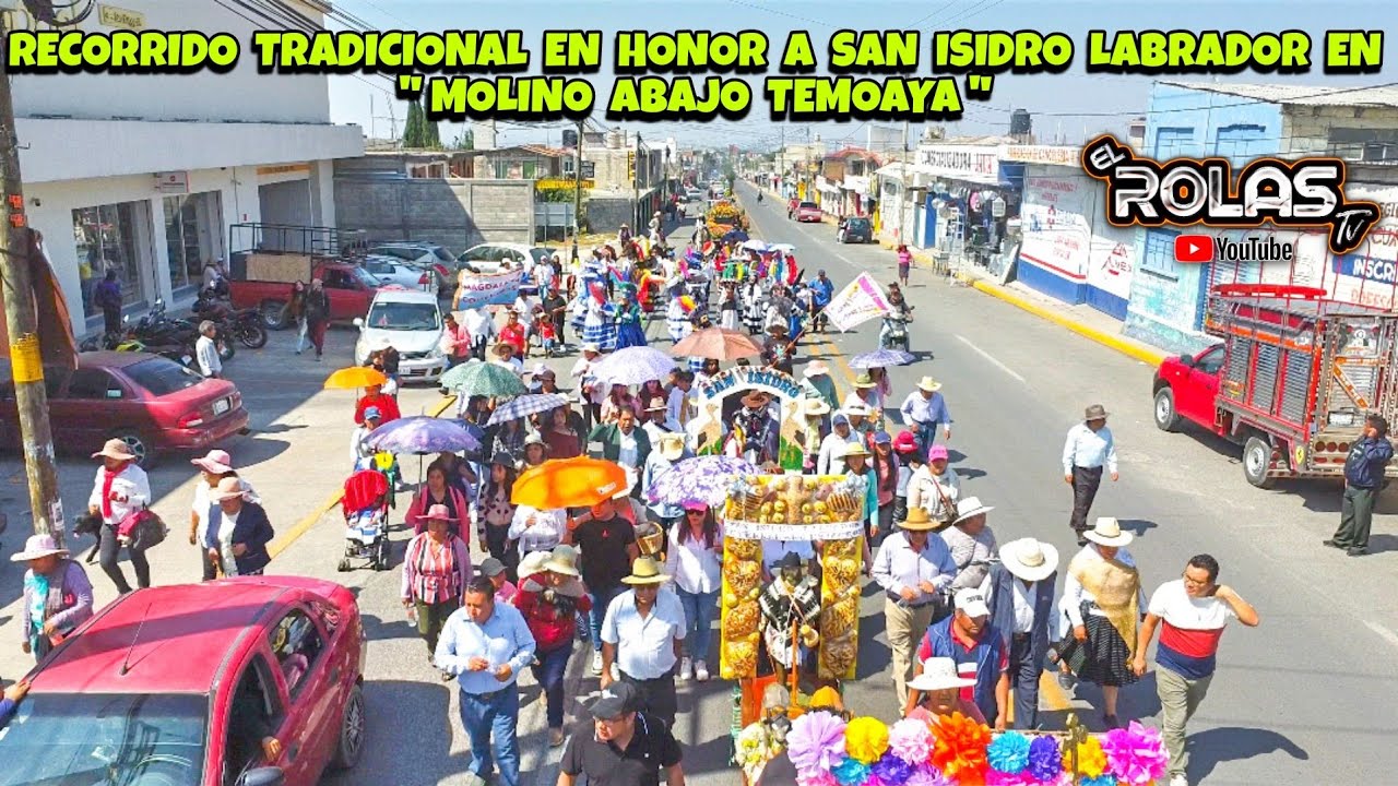 RECORRIDO DEL AGRICULTOR EN MOLINO ABAJO TEMOAYA 🚜🐂🧑🏻‍🌾🎆 Feria Anual 2024