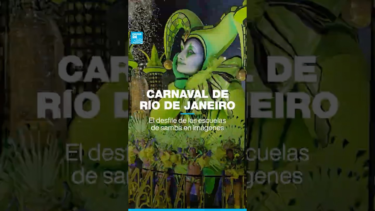 Carnaval de R&iacute;o de Janeiro: as&iacute; se vivi&oacute; el desfile de las escuelas de samba