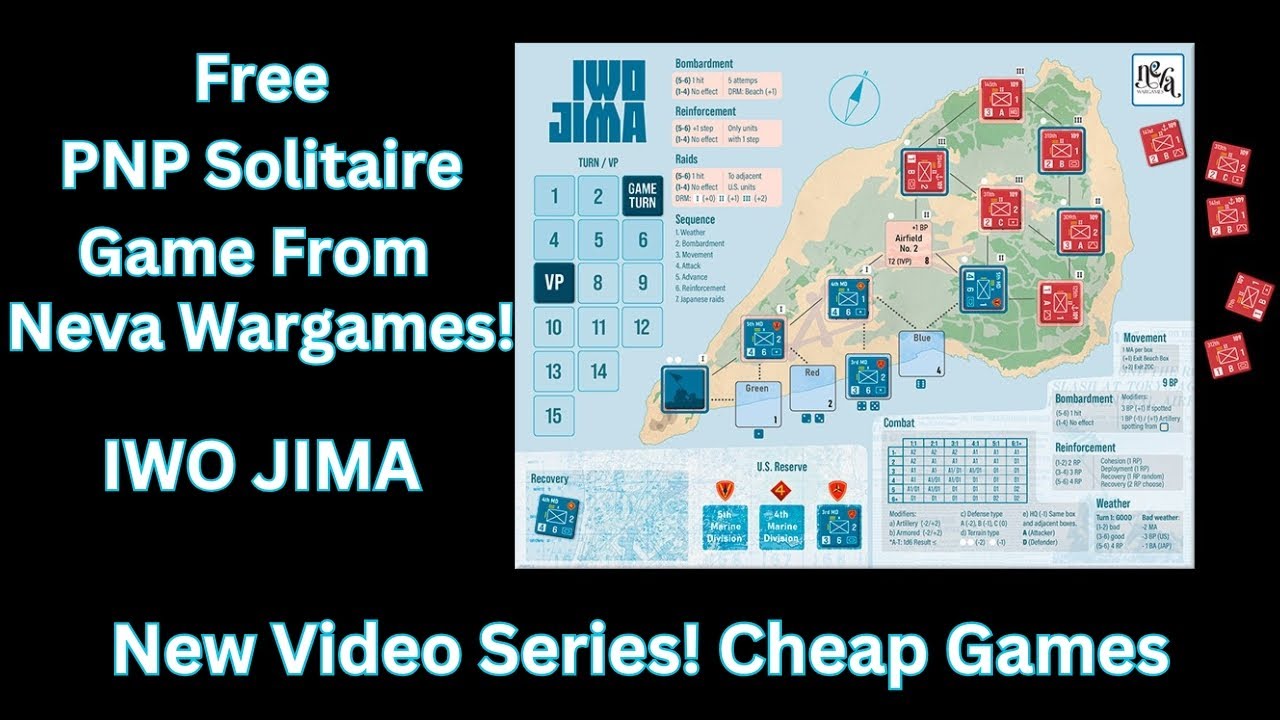 Free pnp solitaire special edition of Iwo Jima by Neva Wargames for our new Cheap games series.