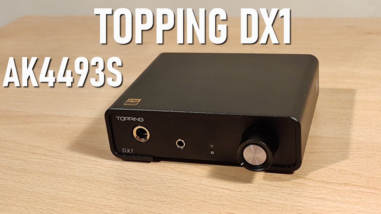 Обзор Topping DX1 — комбо ЦАП/усилитель за 100 долларов с чипом AK4493S