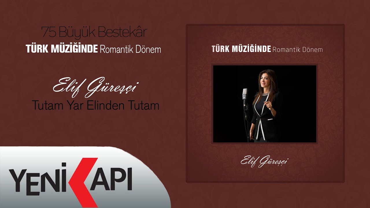 Elif Güreşçi - Tutam Yar Elinden Tutam  (Official Video)