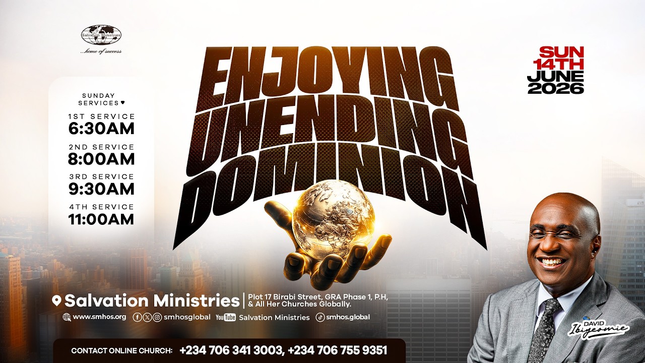Enjoying Unending Dominion | Sunday Service | Sunday, 14th June 2026