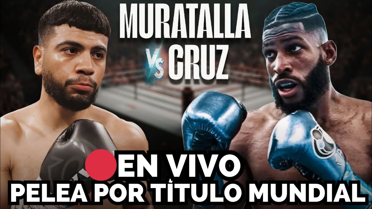 EN VIVO🔴Andy Cruz vs Raymond Muratalla🥊Pelea Completa ( Narración y Comentarios)