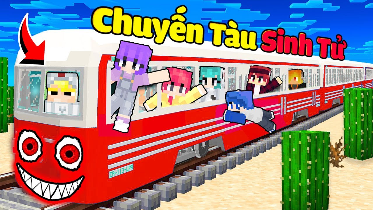 Tô Gà Và Sinh Tố Team Bị Kẹt Trên Chuyến Tàu Sinh Tử!