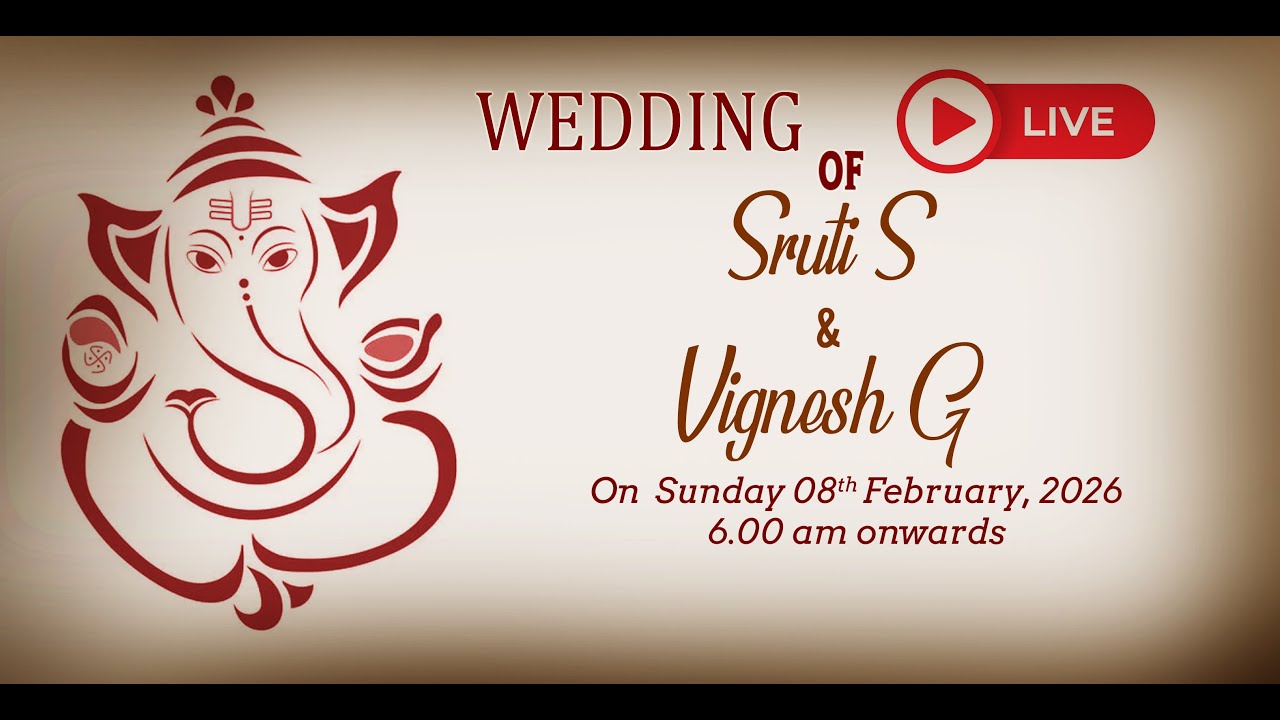 🔴Live Wedding Of Sruti S & Vignesh G