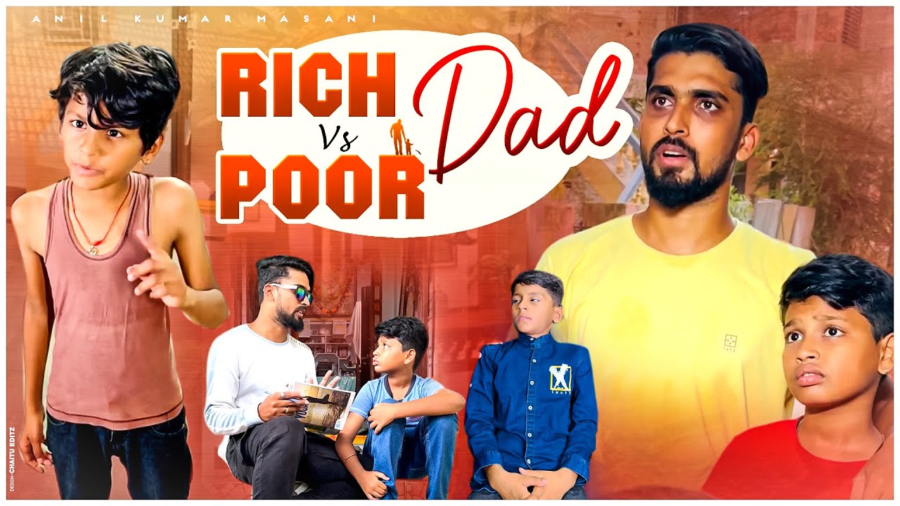 Rich Dad vs Poor Dad - 14 #love #happy #trending #viral #sad #poor #friends #dad #reels #rich #boy