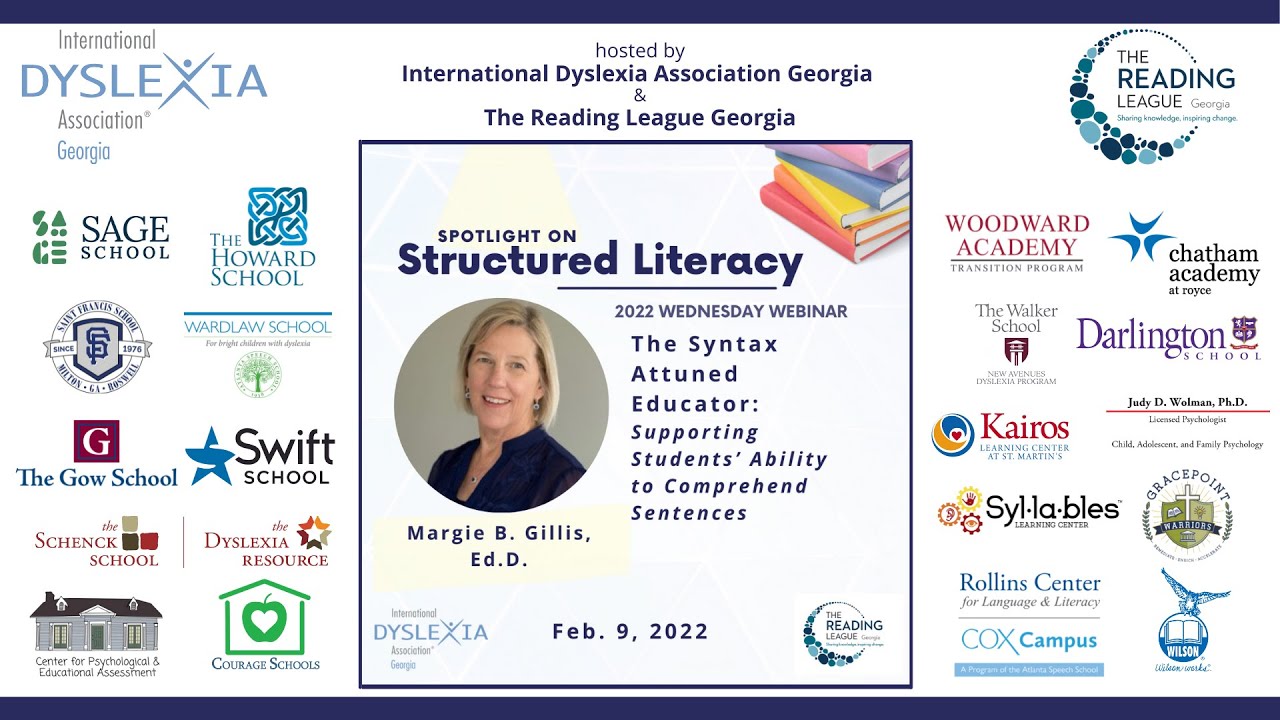 The Syntax Attuned Educator: Supporting Students’ Ability to Comprehend Sentences - Margie B. Gillis