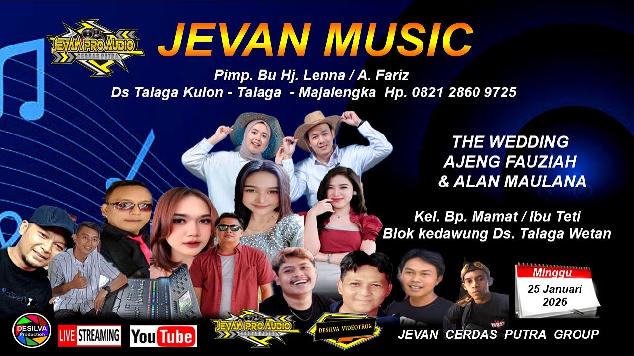 🔴LIVE JEVAN MUSIC ll PERNIKAHAN AJENG & ALAN ll 25 JANUARI 2026 ll KEDAWUNG - TALAGA WETAN ll SIANG