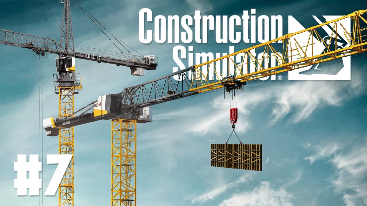 Operating a CRANE! - Construction Simulator #7