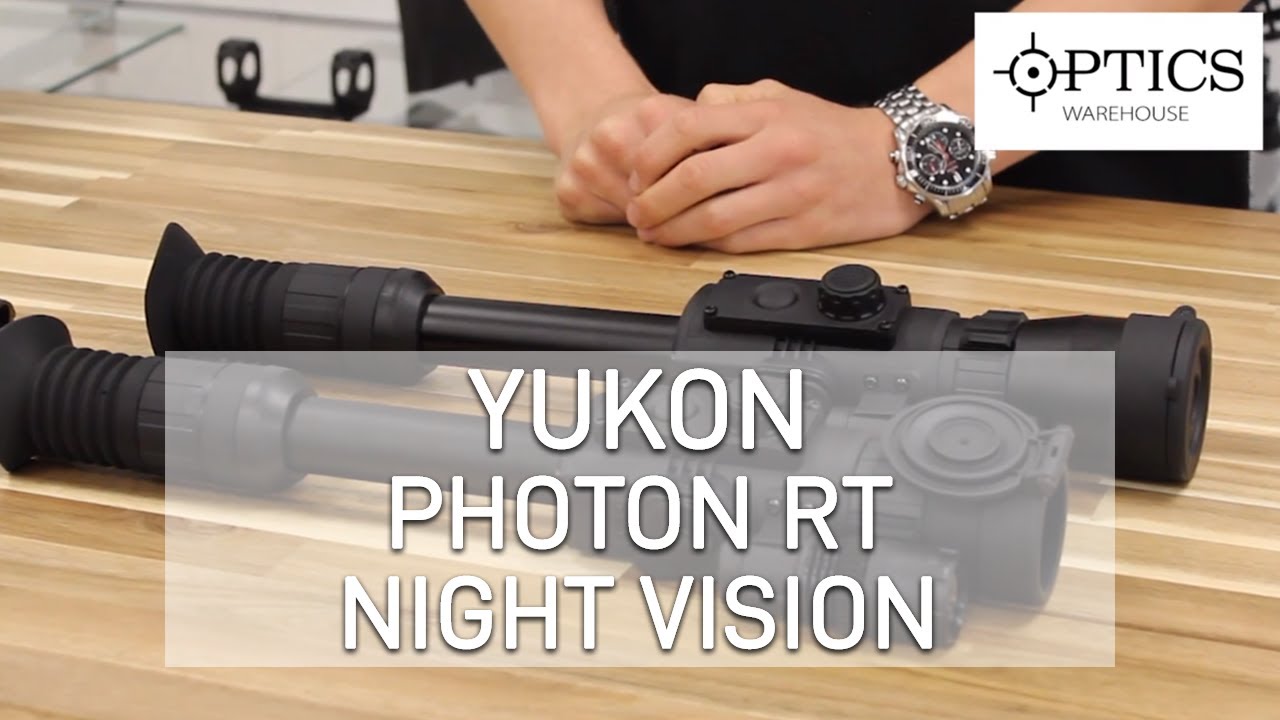 2018 Yukon Photon RT Night Vision Riflescope Series - QUICK-FIRE REVIEW
