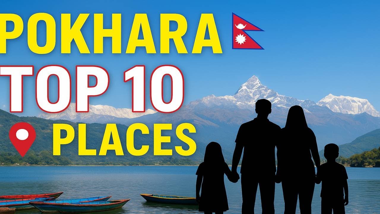 10 Best Things to Do in Pokhara With Family 🇳🇵 (Ultimate Travel Guide) #pokhara #visitnepal2025