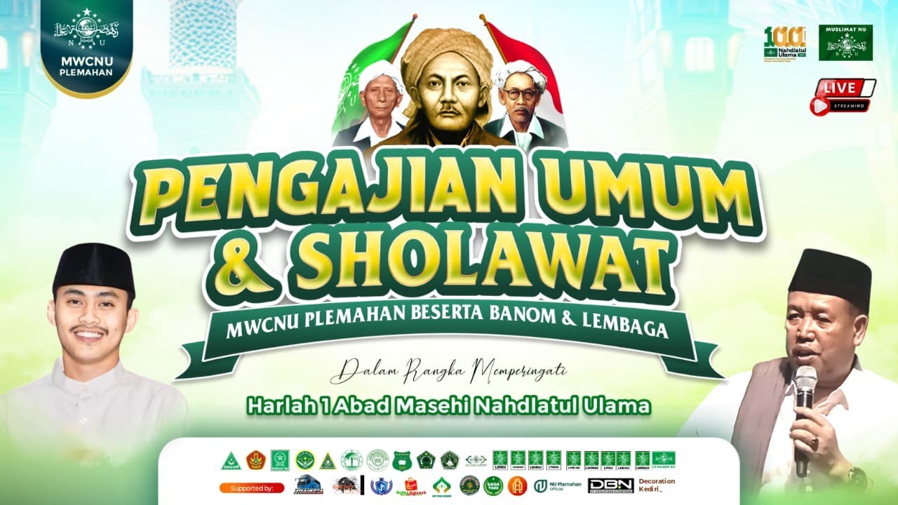 🔴LIVE || PENGAJIAN UMUM & SHOLAWAT MWCNU PLEMAHAN HARLAH 1 ABAD MASEHI NAHDLATUL ULAMA 2026