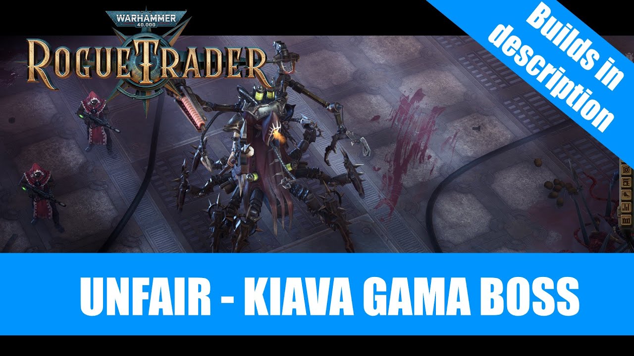 Warhammer 40K : Rogue Trader - Kiava Gamma - Fabricator Censor strategy unfair