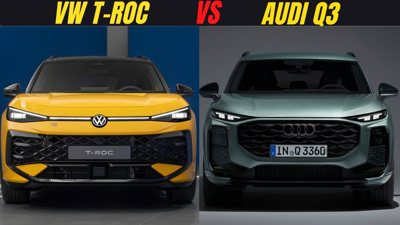 Audi Q3 2026 vs VW T-Roc 2026: Luxury vs Value
